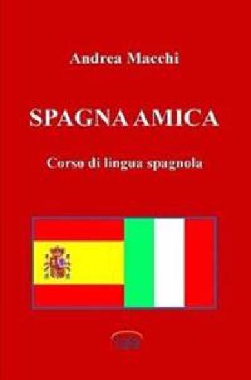 Spagna Amica - Corso Di Lingua Spagnola