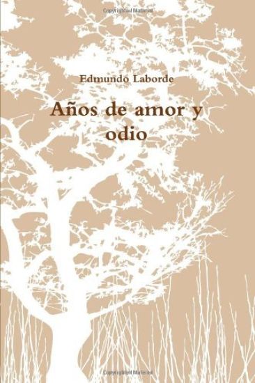 Anos De Amor Y Odio