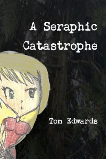A Seraphic Catastrophe
