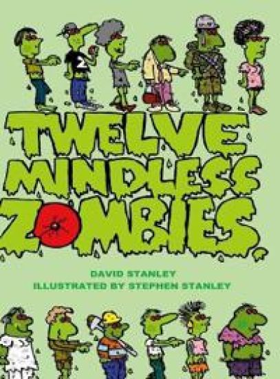 Twelve Mindless Zombies