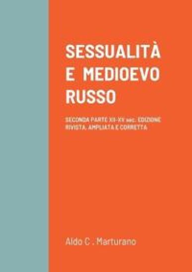 Sessualità E Medioevo Russo