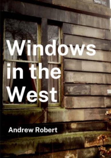 Windows in the West