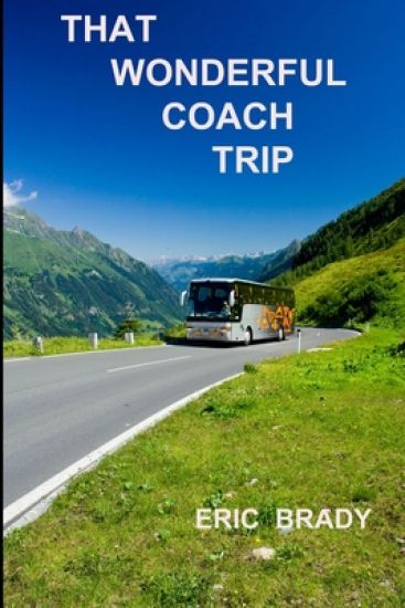 That Wonderful Coach Trip