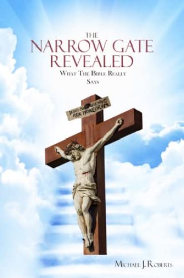 The Narrow Gate Revealed