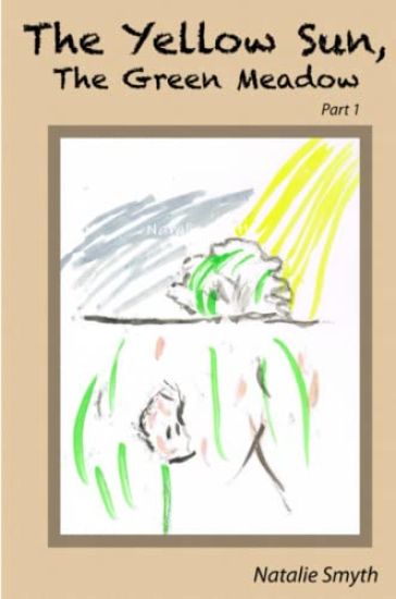 The Yellow Sun, The Green Meadow: Part One