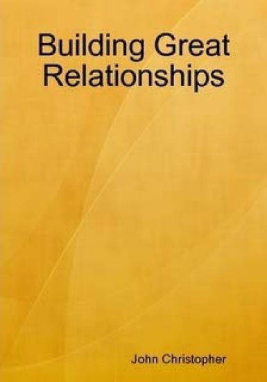 Building Great Relationships