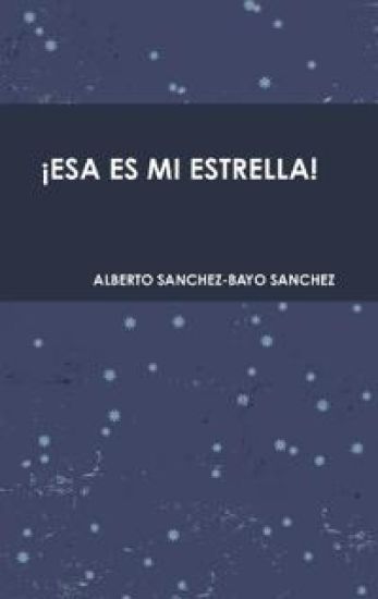 ¡Esa Es Mi Estrella!