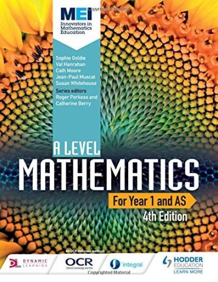 MEI A Level Mathematics Year 1 (AS) 4th Edition