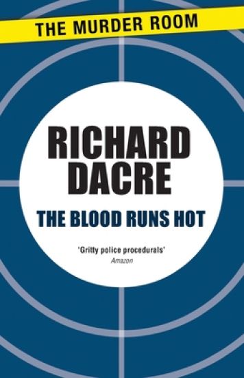 The Blood Runs Hot
