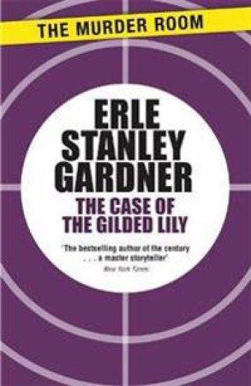 The Case of the Gilded Lily