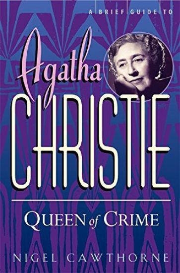 Brief Guide To Agatha Christie