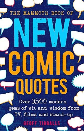 Mammoth Book of New Comic Quotes