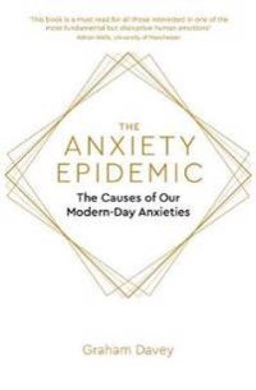 The Anxiety Epidemic