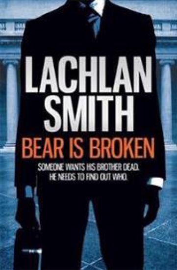 Bear is Broken (Leo Maxwell 1)