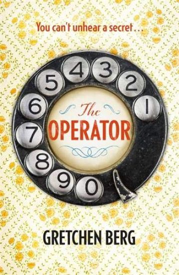 The Operator: 'Great humour and insight . . . Irresistible!' KATHRYN STOCKETT
