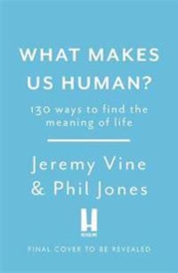 What Makes Us Human?