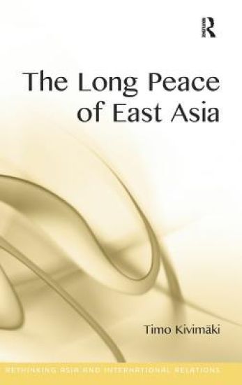 The Long Peace of East Asia