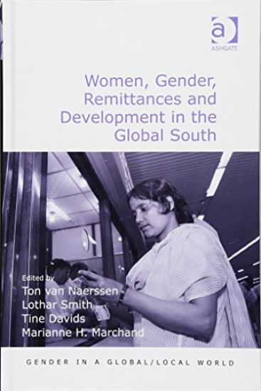 Women, Gender, Remittances and Development in the Global South