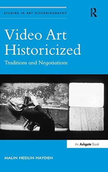 Video Art Historicized