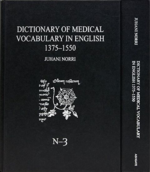 Dictionary of Medical Vocabulary in English, 1375–1550