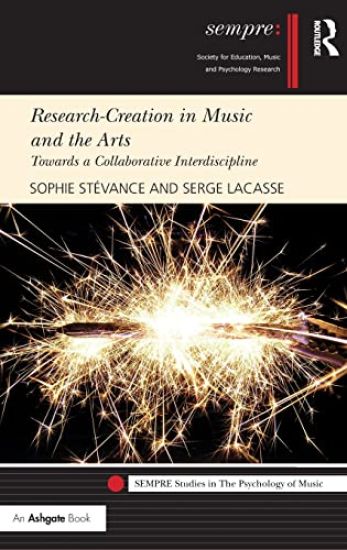 Research-Creation in Music and the Arts