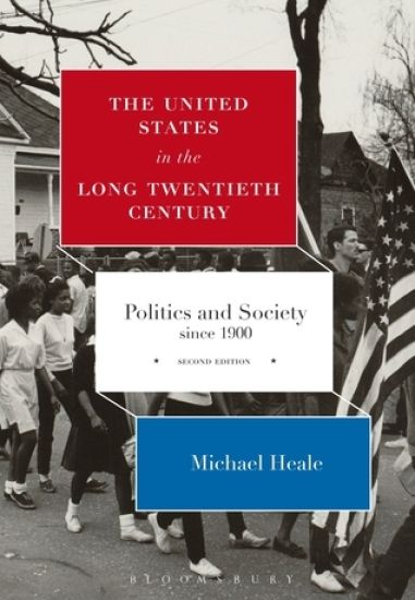 The United States in the Long Twentieth Century