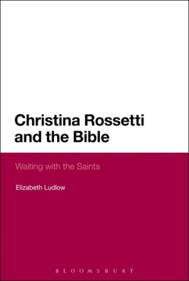 Christina Rossetti and the Bible