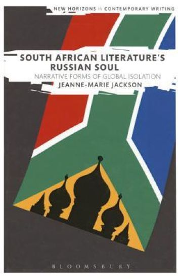 South African Literature's Russian Soul