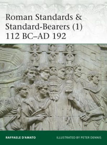 Roman Standards & Standard-Bearers (1)