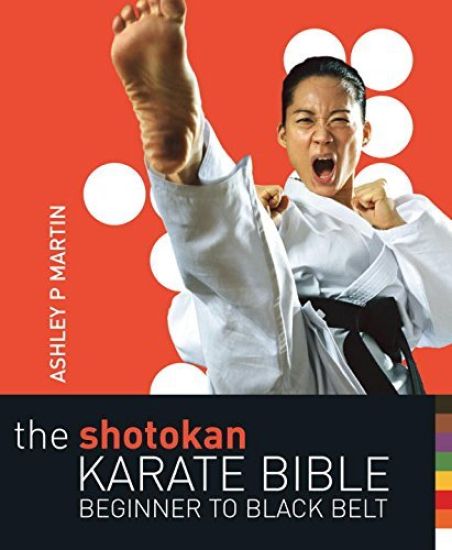 The Shotokan Karate Bible 2nd edition