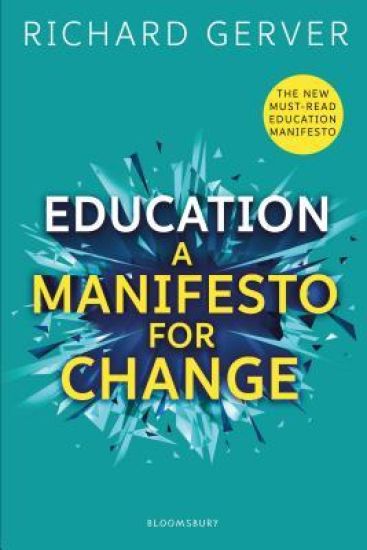 Education: A Manifesto for Change