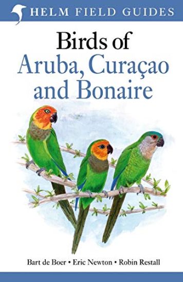 Field Guide to Birds of Aruba, Curaçao and Bonaire