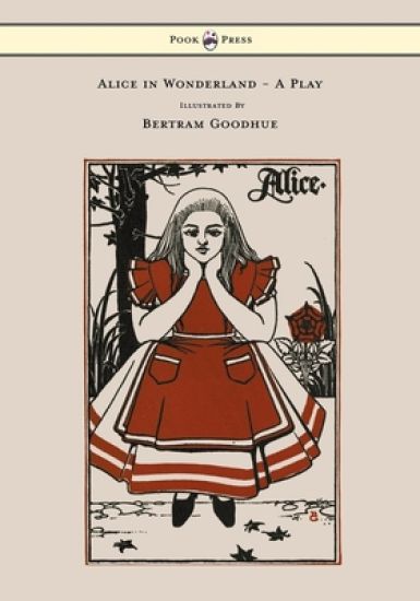Alice in Wonderland - A Play