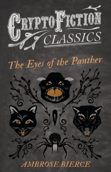 The Eyes of the Panther (Cryptofiction Classics)