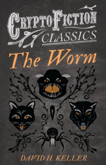 The Worm (Cryptofiction Classics)