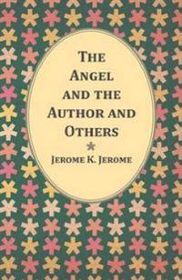 The Angel and the Author and Others