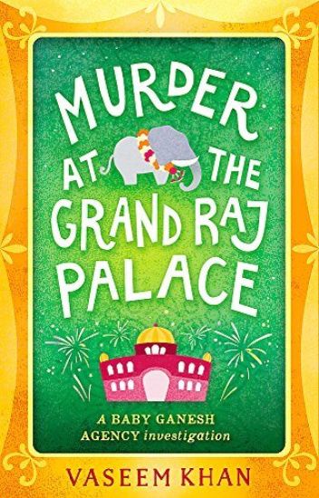 Murder at the Grand Raj Palace