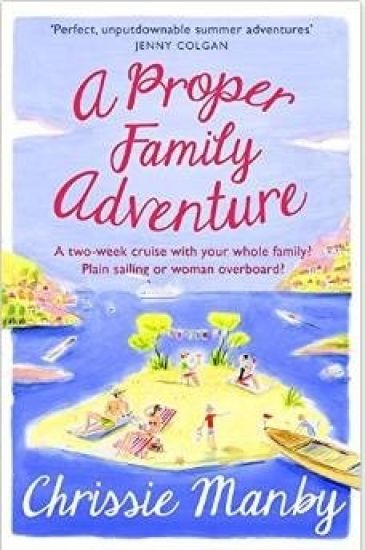 A Proper Family Adventure