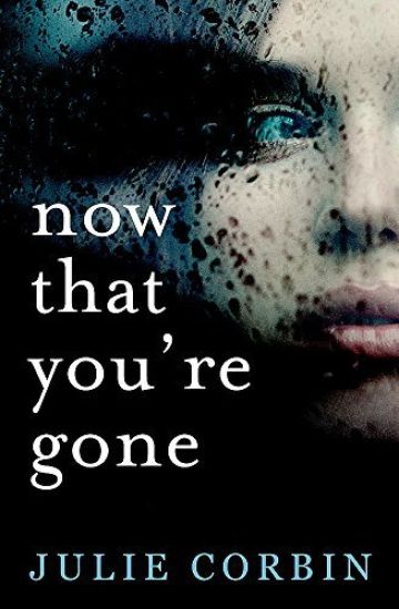 Now That You're Gone