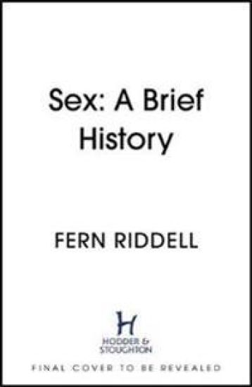 Sex: Lessons From History