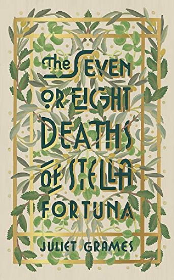 Seven or Eight Deaths of Stella Fortuna