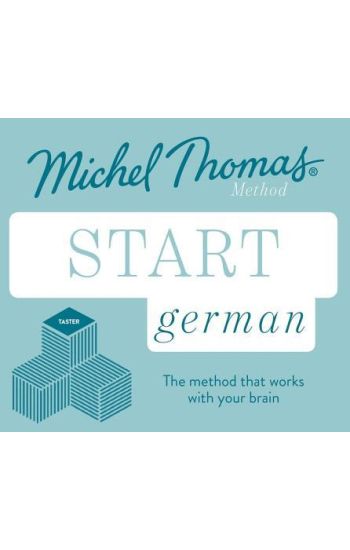 Start German New Edition (Learn German with the Michel Thomas Method)