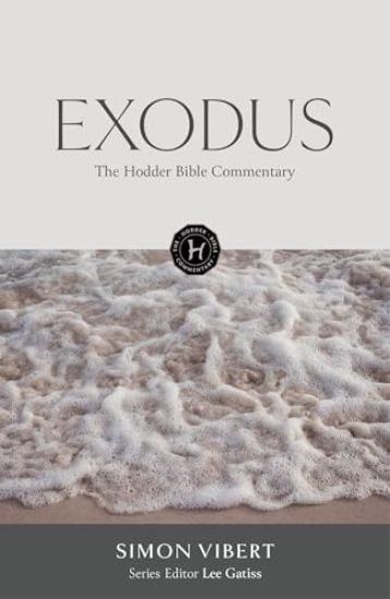 Kansikuva: The Hodder Bible Commentary: Exodus