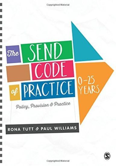 The SEND Code of Practice 0-25 Years