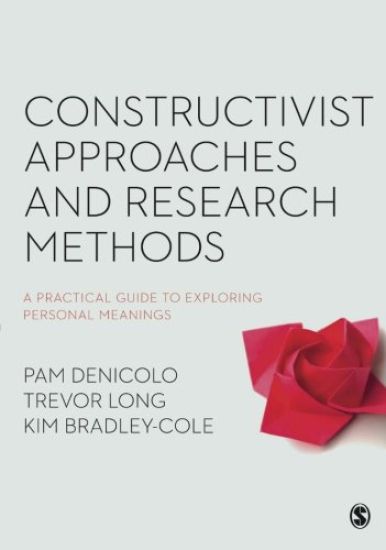 Constructivist Approaches and Research Methods