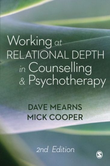 Working at Relational Depth in Counselling and Psychotherapy