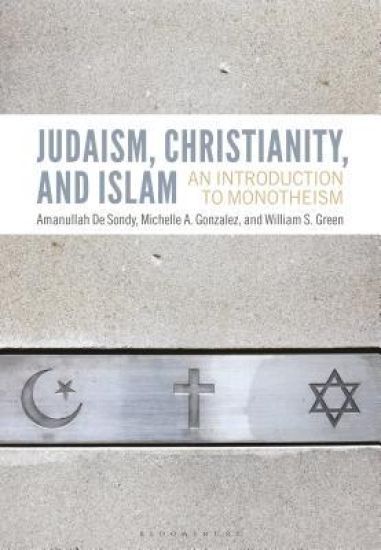Judaism, Christianity, and Islam