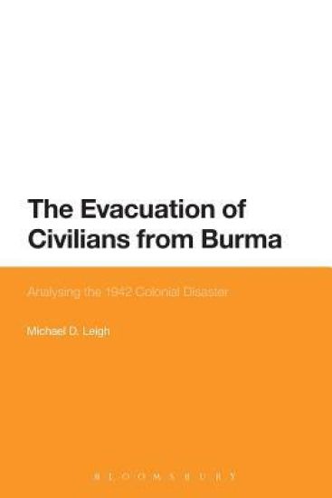 The Evacuation of Civilians from Burma