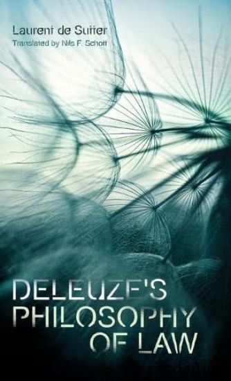Deleuze'S Philosophy of Law
