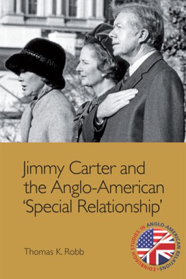 Jimmy Carter and the Anglo-American 'Special Relationship'